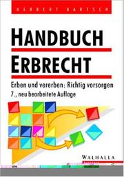 Cover of: Handbuch Erbrecht. Erben und vererben: Richtig vorsorgen.