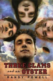 Cover of: Three Clams and an Oyster by Randy Powell, Randy Powell