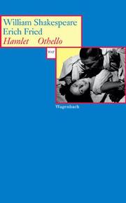 Cover of: Hamlet / Othello. by William Shakespeare, Erich. Fried
