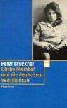 Cover of: Ulrike Marie Meinhof und die deutschen Verhältnisse. by Peter Brückner, Ulrike Meinhof