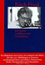 Cover of: Erich Fried: ein Leben in Bildern und Geschichten