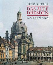 Cover of: Das alte Dresden: Geschichte seiner Bauten