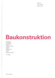 Cover of: Baukonstruktion. by Klaus Dierks, Klaus-Jürgen Schneider, Rüdiger Wormuth