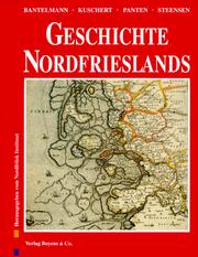 Cover of: Geschichte Nordfrieslands by herausgegeben vom Nordfriisk Instituut in Zusammenarbeit mit der Stiftung Nordfriesland.