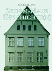 Cover of: Storm-Haus Geschichte(n): das Theodor-Storm-Museum gestern und heute