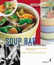 Cover of: Soup Bar. Heiß, pikant und originell.