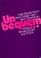 Cover of: Unbequem--