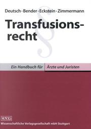 Cover of: Transfusionsrecht by von Erwin Deutsch ... [et al.].