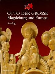 Cover of: Otto der Grosse: Magdeburg und Europa