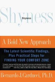 Cover of: Shyness: a bold new approach : the latest scientific findings, plus practical steps for finding your comfort zone