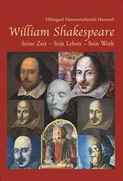 Cover of: William Shakespeare: seine Zeit, sein Leben, sein Werk