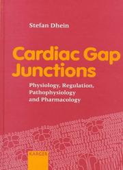 Cardiac gap junctions by S. Dhein