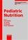 Cover of: Pediatric nutrition