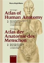 Cover of: Wolf-Heidegger's Atlas of Human Anatomy: Head and Neck, Thorax, Abdomen, Pelvis, Cns, Eye, Ear