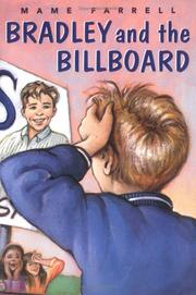 Cover of: Bradley and the Billboard by Mame Farrell