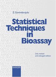 Cover of: Statistical Techniques in Bioassay by Z. Govindarajulu
