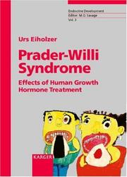 Cover of: Prader-Willi Syndrome: Effects of Human Growth Hormone Treatment (Endocrine Development, Vol. 3)