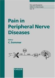 Cover of: Pain in Peripheral Nerve Diseases (Pain and Headache)