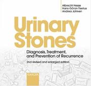 Cover of: Urinary Stones by Albrecht Hesse, Hans-Goran Tiselius, Andrea Jahnen, Albrecht Hesse, Hans-Goran Tiselius, Andrea Jahnen