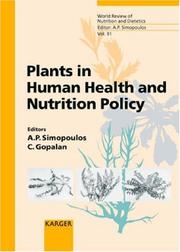 Cover of: Plants in Human Health and Nutrition Policy (World Review of Nutrition and Dietetics) by 