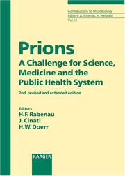 Cover of: Prions: A Challenge for Science, Medicine, and Public Health System (Contributions to Microbiology)