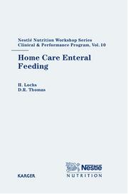 Cover of: Home Care Enteral Feeding (Nestle Nutrition Workshop Series: Pediatric Program) by 