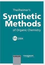 Cover of: Theilheimer's Synthetic Methods Of Organic Chemistry (Theilheimer's Synthetic Methods of Organic Chemistry)