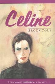 Cover of: Celine (Sunburst Book) (Sunburst Book) by Brock Cole