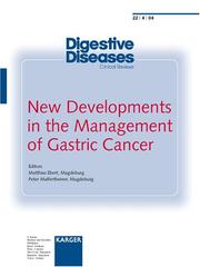 Cover of: New Developments in the Management of Gastric Cancer (Digestive Diseases 2004)