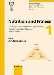 Cover of: Nutrition And Fitness, Obesity, the Metabolic Syndrome, Cardiovascular Disease, And Cancer by International Conference on Nutrition An