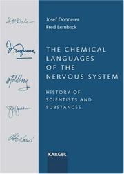 Cover of: The chemical languages of the nervous system: history of scientists and substances