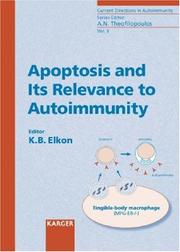 Cover of: Apoptosis and its relevance to autoimmunity