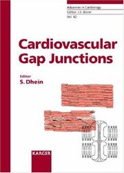 Cardiovascular Gap Junctions (Advances in Cardiology) by S. Dhein