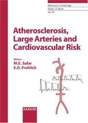 Cover of: Atherosclerosis, Large Arteries and Cardiovascular Risk (Advances in Cardiology)