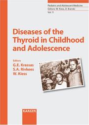 Cover of: Diseases of the Thyroid in Childhood and Adolescence (Pediatric and Adolescent Medicine)