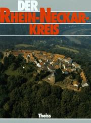 Cover of: Der Rhein-Neckar-Kreis by [Herausgeber, Jürgen Schütz].