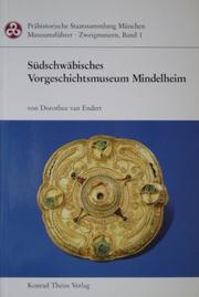 Südschwäbisches Vorgeschichtsmuseum Mindelheim by Dorothea van Endert