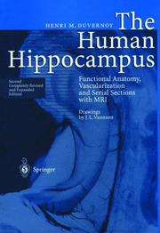 Cover of: The human hippocampus: an atlas of applied anatomy
