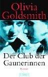 Cover of: Der Club der Gaunerinnen. by Olivia Goldsmith