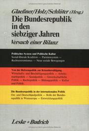 Cover of: Die Bundesrepublik in den siebziger Jahren: Versuch einer Bilanz
