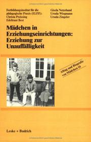 Cover of: Mädchen in Erziehungseinrichtungen: Erziehung zur Unauffälligkeit