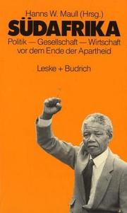 Cover of: Südafrika: Politik, Gesellschaft, Wirtschaft vor dem Ende der Apartheid