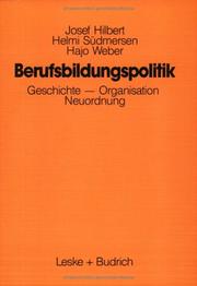 Cover of: Berufsbildungspolitik: Geschichte, Organisation, Neuordnung