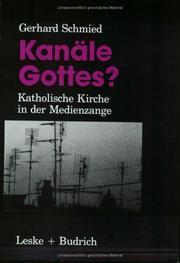 Cover of: Kanäle Gottes?: Katholische Kirche in der Medienzange