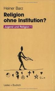 Cover of: Religion ohne Institution?: eine Bilanz der sozialwissenschaftlichen Jugendforschung