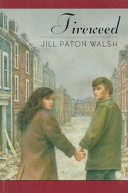 Cover of: Fireweed by Jill Paton Walsh