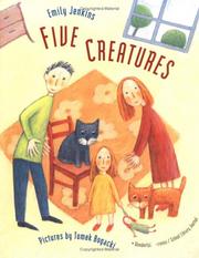 Cover of: Five Creatures by Emily Jenkins, Tomek Bogacki