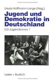 Cover of: Jugend und Demokratie in Deutschland by Ursula Hoffmann-Lange