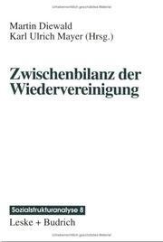 Cover of: Zwischenbilanz der Wiedervereinigung by Martin Diewald, Karl Ulrich Mayer (Hrsg.).