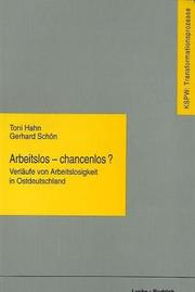 Cover of: Arbeitslos--chancenlos?: Verläufe von Arbeitslosigkeit in Ostdeutschland